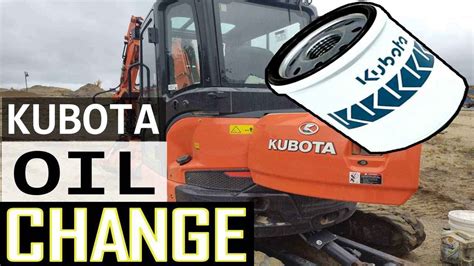 kubota mini excavator add engine oil|kubota excavator oil change.